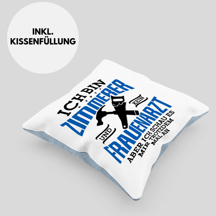 Lustige Kissen mit Füllung 40x40 Geschenk Zimmerer Spruch Geschenkidee (Grau) Blau Trendation