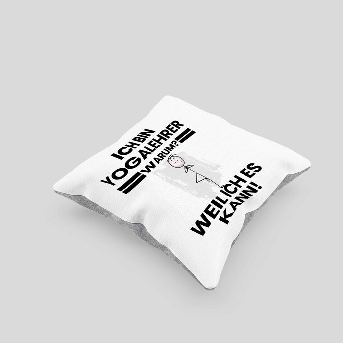 Yogalehrer Geschenk Kissen mit Füllung 40x40 Lustiger Spruch Ich Bin Yogalehrer Warum Weil Ich Es Kann Geschenkidee Bester Yogalehrer Geburtstag (Grau) Grau Trendation