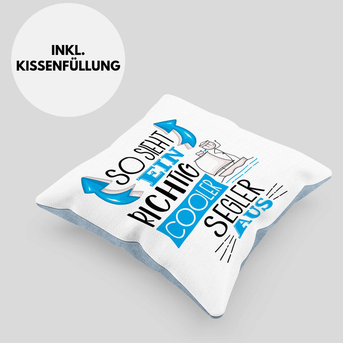 Segler Kissen mit Füllung 40x40 Geschenk So Sieht Ein Richtig Cooler Segler Aus Geschenkidee Spruch Lustig (Grau) Blau Trendation