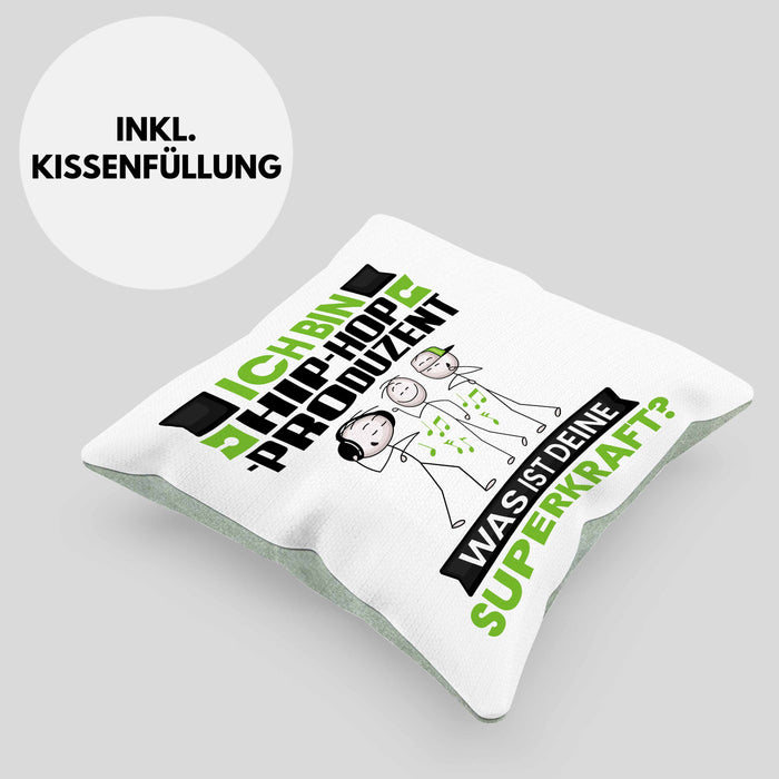Hip-Hop-Produzent Kissen mit Füllung 40x40 Geschenk für Hip-Hop-Produzent Geburtstag Lustiger Spruch Was Ist Deine Superkraft (Grau) Grün Trendation