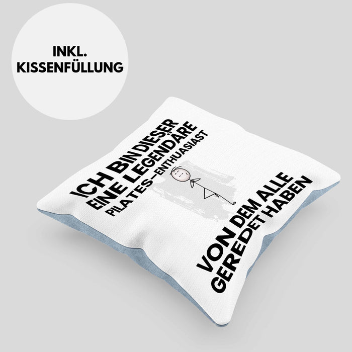 Pilates-Enthusiast Geschenk Kissen mit Füllung 40x40 Lustige Geschenkidee Geburtstag für Pilates-Enthusiast Ich Bin Dieser Legendäre Pilates-Enthusiast Von Dem Alle Geredet Haben (Grau) Blau Trendation