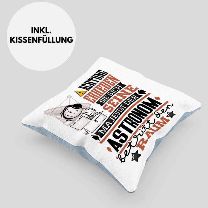 Astronom Geschenk Kissen mit Füllung 40x40 Lustiger Spruch Erheben Sie Sich Der Astronom Betritt den Raum (Grau) Blau Trendation