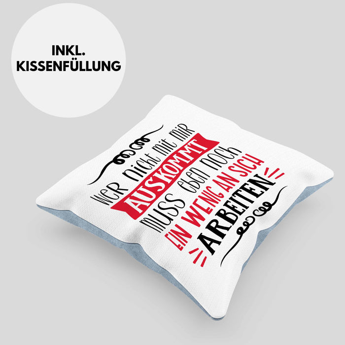Lustige Kissen mit Füllung 40x40 mit Spruch als Geschenkidee Wer Nicht Mit Mir Auskommt (Grau) Blau Trendation