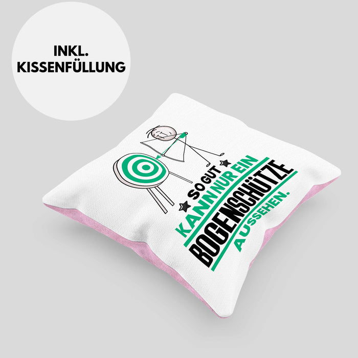 Bogenschütze Geschenk Kissen mit Füllung 40x40 So Gut Kann Nur Ein Bogenschütze Aussehen Geschenkidee (Grau) Rosa Trendation