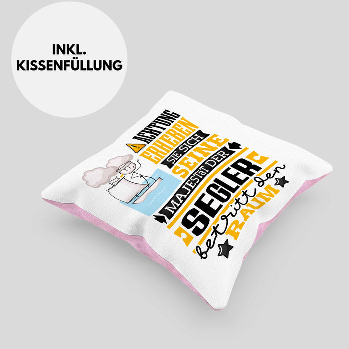 Segler Geschenk Kissen mit Füllung 40x40 Lustiger Spruch Erheben Sie Sich Der Segler Betritt den Raum (Grau) Rosa Trendation