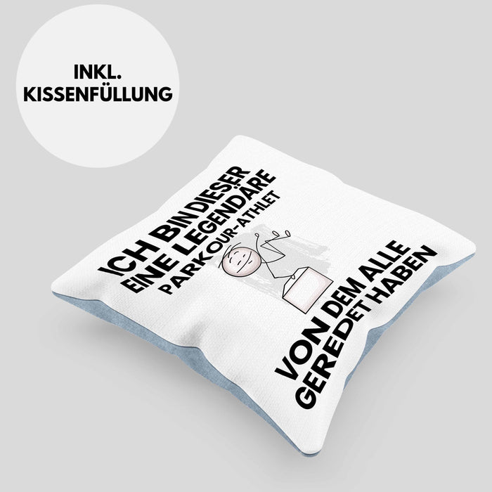 Parkour-Athlet Geschenk Kissen mit Füllung 40x40 Lustige Geschenkidee Geburtstag für Parkour-Athlet Ich Bin Dieser Legendäre Parkour-Athlet Von Dem Alle Geredet Haben (Grau) Blau Trendation