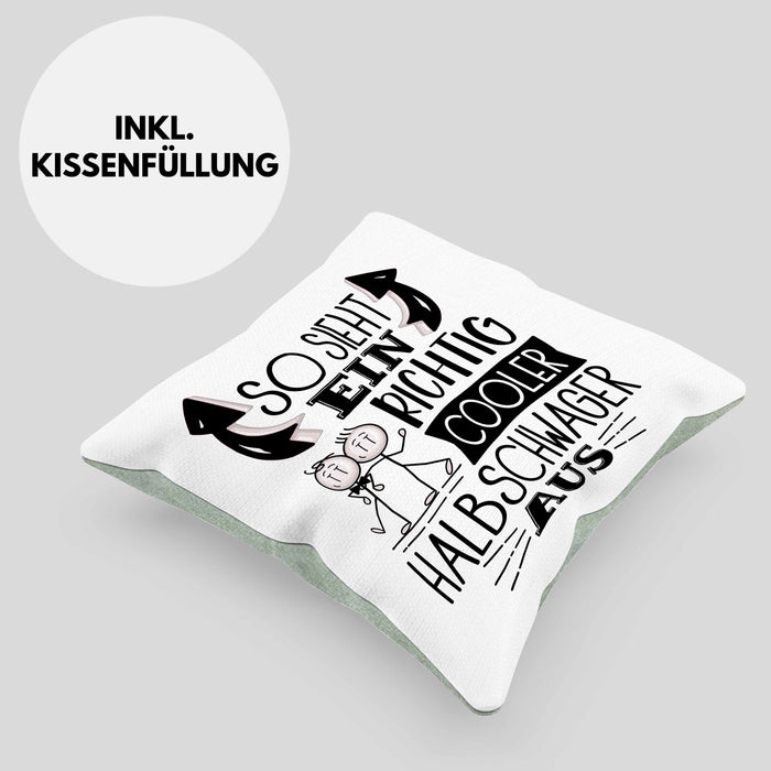 So Sieht Ein Richtig Cooler Halbschwager Aus Geschenk Kissen mit Füllung 40x40 Lustiger Spruch Geschenkidee (Grau) Grün Trendation