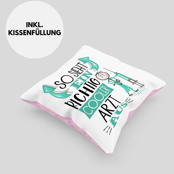 Arzt Kissen mit Füllung 40x40 Geschenk So Sieht Ein RIchtig Cooler Arzt Aus Geschenkidee Lustiger Spruch Geburtstag (Grau) Rosa Trendation