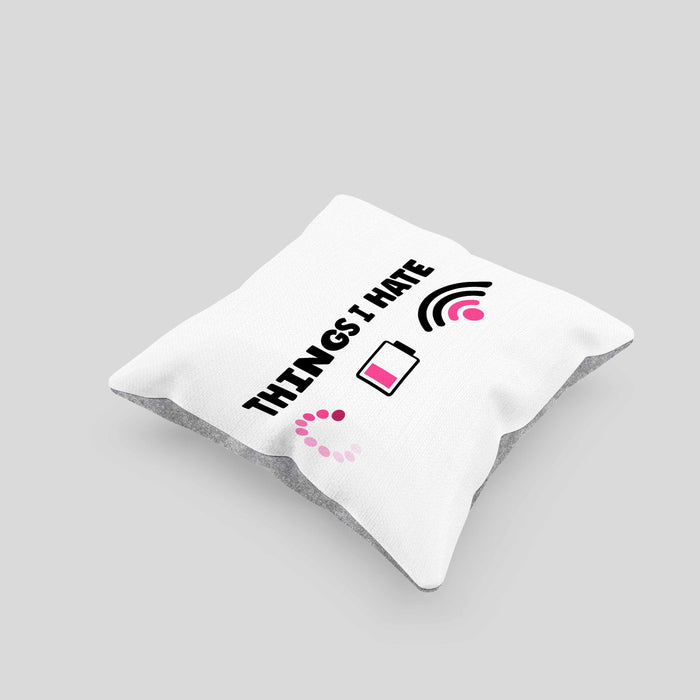 Lustige Programmiererin Computer Gaming Geschenk Kissen mit Füllung 40x40 Things I Hate Geschenkidee (Grau) Grau Trendation