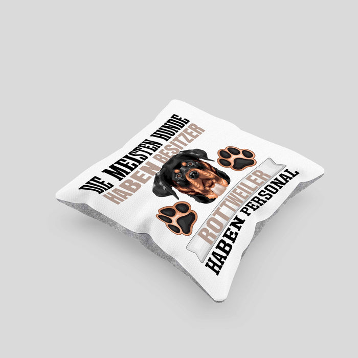 Rottweiler Besitzer Kissen mit Füllung 40x40 Geschenk Lustiger Spruch Geschenkidee Besitzerin Rottweiler Haben Personal (Grau) Grau Trendation