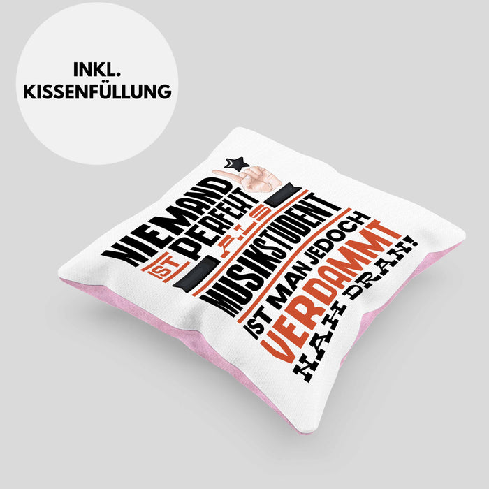Musikstudent Geschenk Kissen mit Füllung 40x40 Lustige Geschenkidee für Musikstudent Geburtstag Niemand Ist Perfekt Aber Als Musikstudent Ist Man Nah Dran (Grau) Rosa Trendation