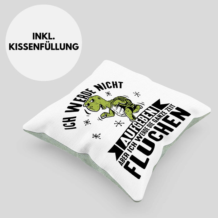 Wandern Kissen mit Füllung 40x40 Geschenk Ich Werde Nicht Aufgeben Aber Die Ganze Zeit Fluchen Wandern Geschenkidee Schildkröte (Grau) Grün Trendation