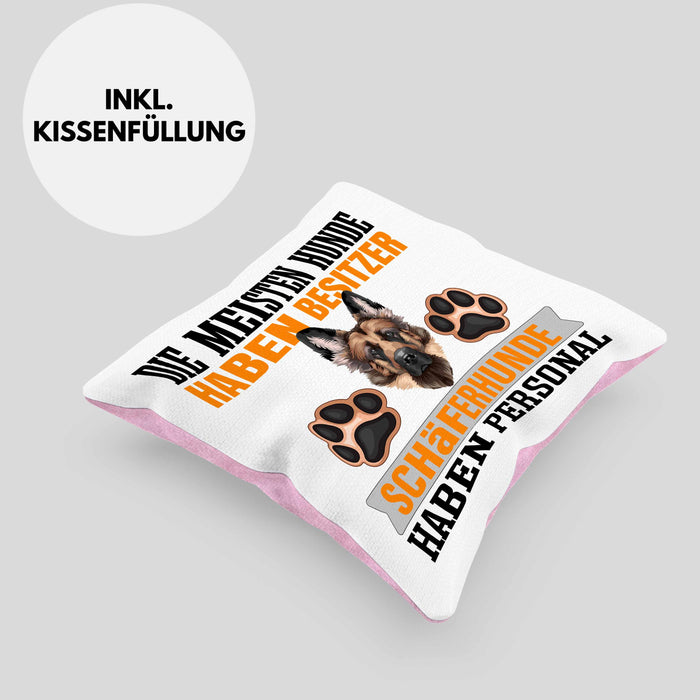 Schäferhund Besitzer Kissen mit Füllung 40x40 Geschenk Lustiger Spruch Geschenkidee Besitzerin Schäferhund Haben Personal (Grau) Rosa Trendation