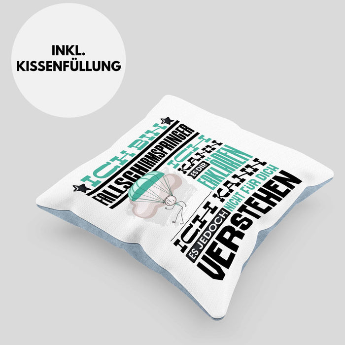 Fallschirmspringer Geschenk Kaffee-Kissen mit Füllung 40x40 Geschenkidee für Fallschirmspringer Ich Bin Fallschirmspringer Ich Kann Es Dir Erklären Jedoch Nicht Für Dich Verstehen Spruch Lustig (Grau) Blau Trendation