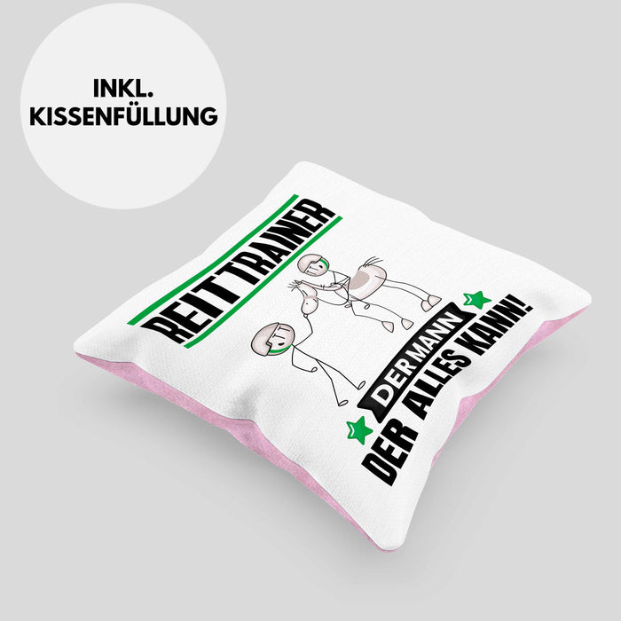 Reittrainer Kissen mit Füllung 40x40 Geschenk für Reittrainer Der Mann Der Alles Kann Geschenkidee zum Geburtstag (Grau) Rosa Trendation