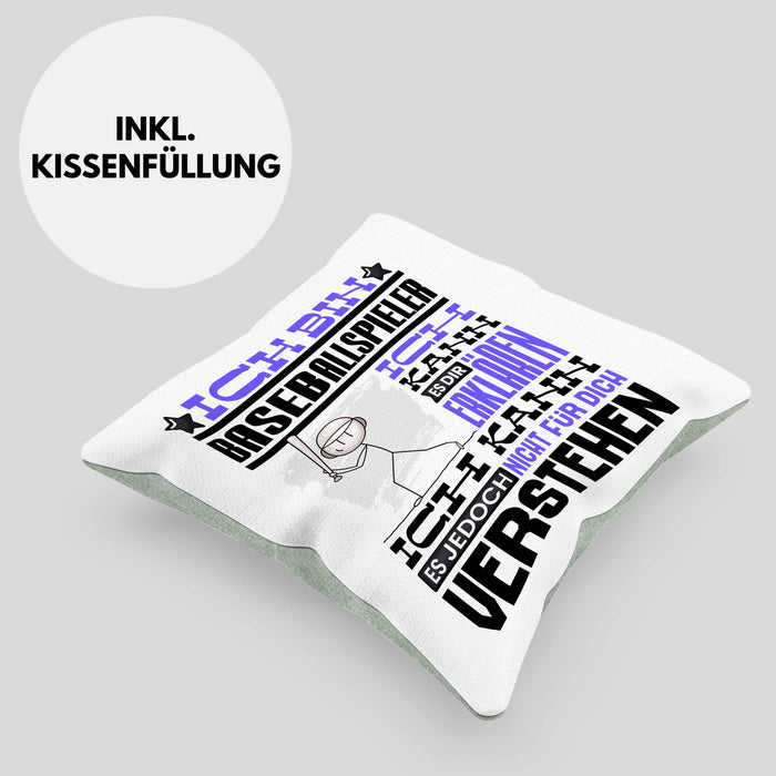Baseballspieler Geschenk Kaffee-Kissen mit Füllung 40x40 Geschenkidee für Baseballspieler Ich Bin Baseballspieler Ich Kann Es Dir Erklären Jedoch Nicht Für Dich Verstehen Spruch Lustig (Grau) Grün Trendation