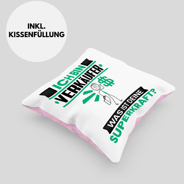 Verkäufer Kissen mit Füllung 40x40 Geschenk für Verkäufer Geburtstag Lustiger Spruch Was Ist Deine Superkraft (Grau) Rosa Trendation