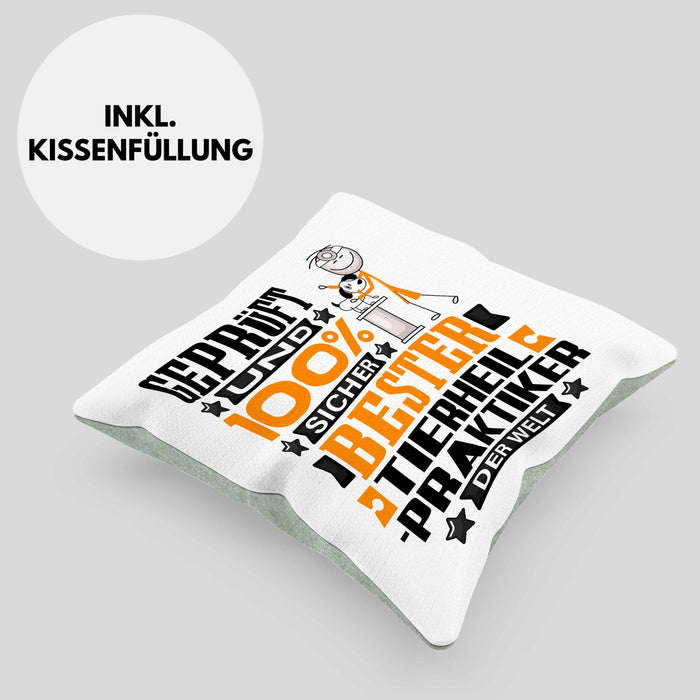 Tierheilpraktiker Geschenk Lustiger Spruch für Tierheilpraktiker Geschenkidee Bester Tierheilpraktiker Der WeltKissen mit Füllung 40x40 (Grau) Grün Trendation