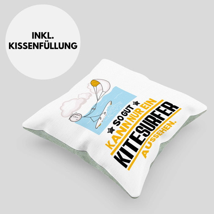 Kitesurfer Geschenk Kissen mit Füllung 40x40 So Gut Kann Nur Ein Kitesurfer Aussehen Geschenkidee (Grau) Grün Trendation