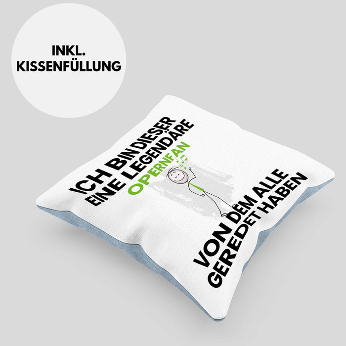 Opernfan Geschenk Kissen mit Füllung 40x40 Lustige Geschenkidee Geburtstag für Opernfan Ich Bin Dieser Legendäre Opernfan Von Dem Alle Geredet Haben (Grau) Blau Trendation