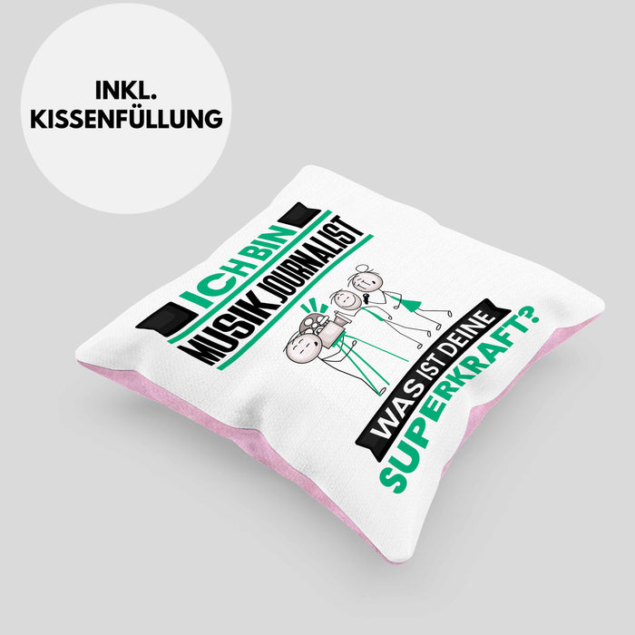 Musikjournalist Kissen mit Füllung 40x40 Geschenk für Musikjournalist Geburtstag Lustiger Spruch Was Ist Deine Superkraft (Grau) Rosa Trendation