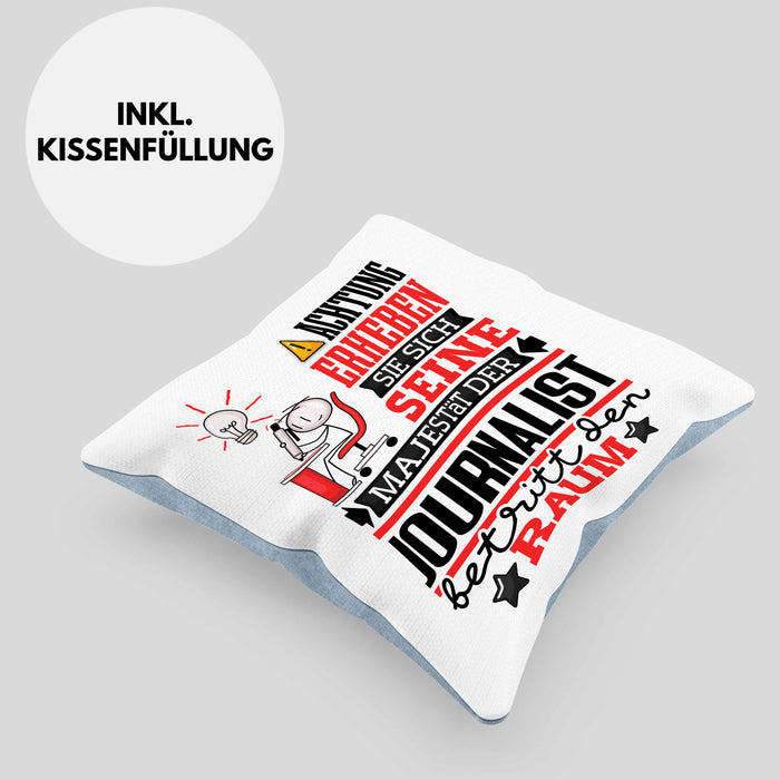 Journalist Geschenk Kissen mit Füllung 40x40 Lustiger Spruch Erheben Sie Sich Der Journalist Betritt den Raum (Grau) Blau Trendation