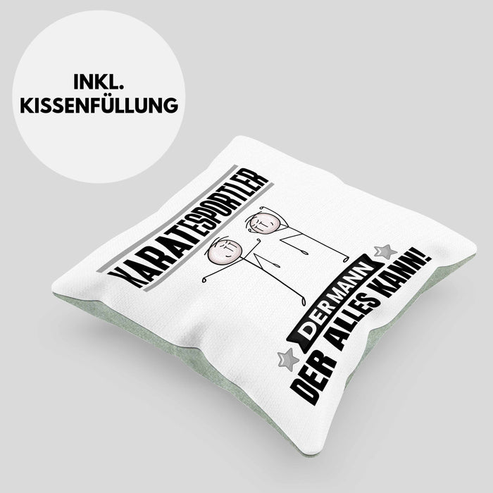 Karatesportler Kissen mit Füllung 40x40 Geschenk für Karatesportler Der Mann Der Alles Kann Geschenkidee zum Geburtstag (Grau) Grün Trendation