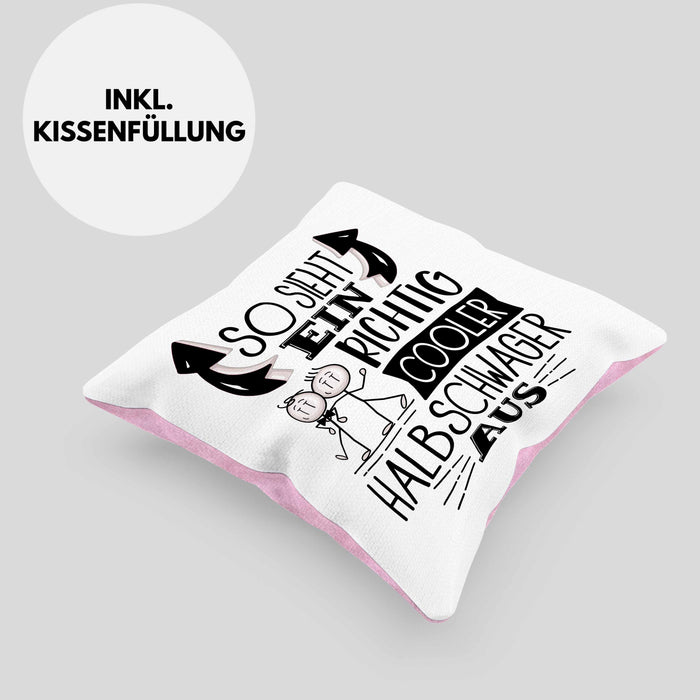 So Sieht Ein Richtig Cooler Halbschwager Aus Geschenk Kissen mit Füllung 40x40 Lustiger Spruch Geschenkidee (Grau) Rosa Trendation