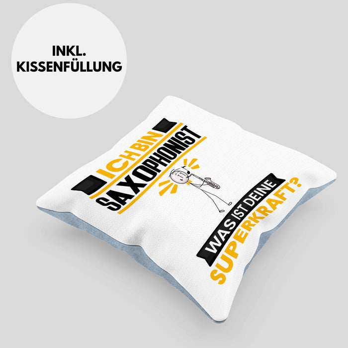 Saxophonist Kissen mit Füllung 40x40 Geschenk für Saxophonist Geburtstag Lustiger Spruch Was Ist Deine Superkraft (Grau) Blau Trendation