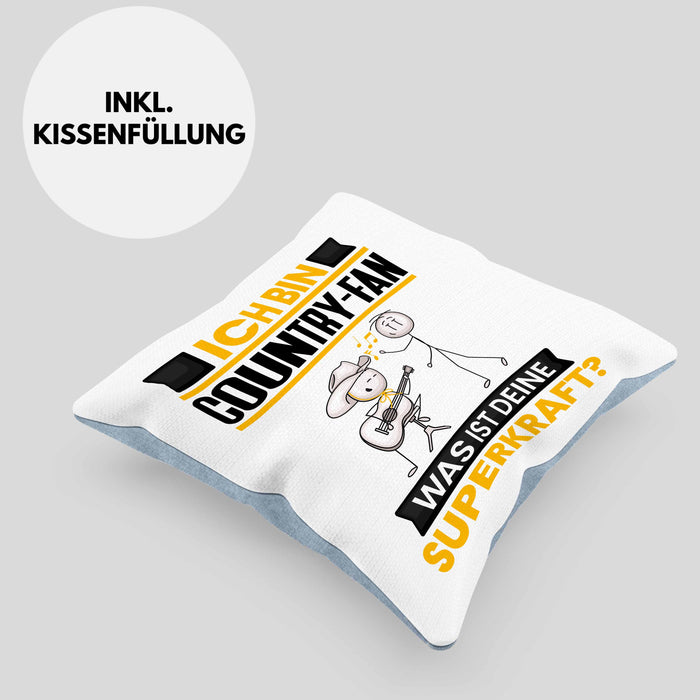 Country-Fan Kissen mit Füllung 40x40 Geschenk für Country-Fan Geburtstag Lustiger Spruch Was Ist Deine Superkraft (Grau) Blau Trendation