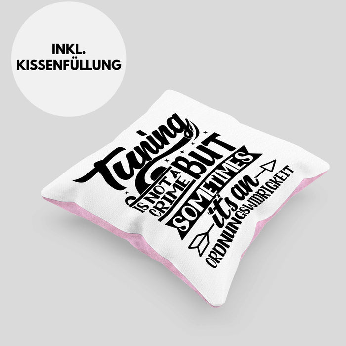 Tuning Is Not A Crime But Sometimes It's An Ordnungswidirigkeit Kissen mit Füllung 40x40 Geschenk Drifter Tuning Geschenkidee (Grau) Rosa Trendation