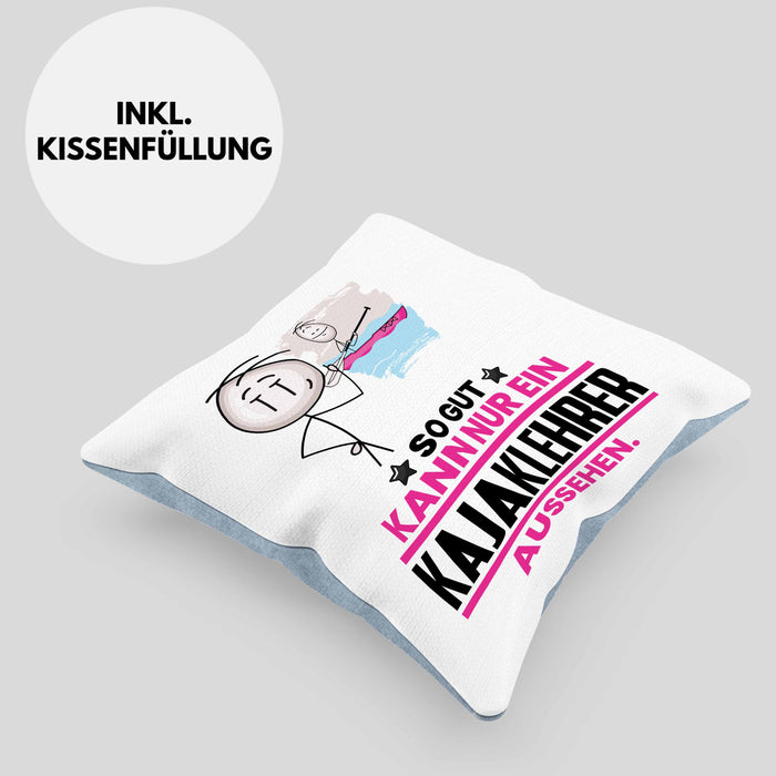 Kajaklehrer Geschenk Kissen mit Füllung 40x40 So Gut Kann Nur Ein Kajaklehrer Aussehen Geschenkidee (Grau) Blau Trendation