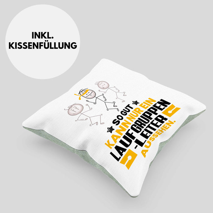 Laufgruppenleiter Geschenk Kissen mit Füllung 40x40 So Gut Kann Nur Ein Laufgruppenleiter Aussehen Geschenkidee (Grau) Grün Trendation