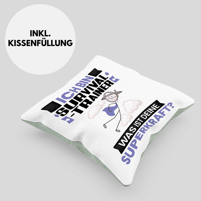 Survival-Trainer Kissen mit Füllung 40x40 Geschenk für Survival-Trainer Geburtstag Lustiger Spruch Was Ist Deine Superkraft (Grau) Grün Trendation