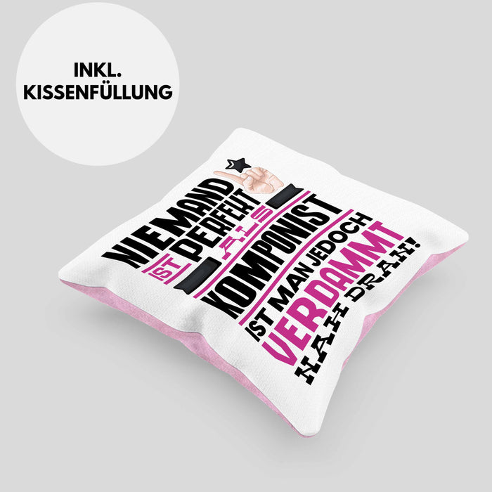Komponist Geschenk Kissen mit Füllung 40x40 Lustige Geschenkidee für Komponist Geburtstag Niemand Ist Perfekt Aber Als Komponist Ist Man Nah Dran (Grau) Rosa Trendation