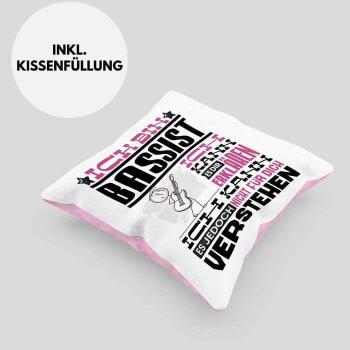 Bassist Geschenk Kaffee-Kissen mit Füllung 40x40 Geschenkidee für Bassist Ich Bin Bassist Ich Kann Es Dir Erklären Jedoch Nicht Für Dich Verstehen Spruch Lustig (Grau) Rosa Trendation