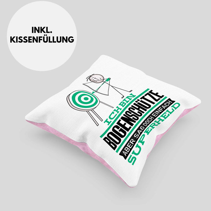Bogenschütze Geschenk Kissen mit Füllung 40x40 Ich Bin Bogenschütze Aber Sag Doch Einfach Superheld Lustige Geschenkdiee für Bogenschütze (Grau) Rosa Trendation