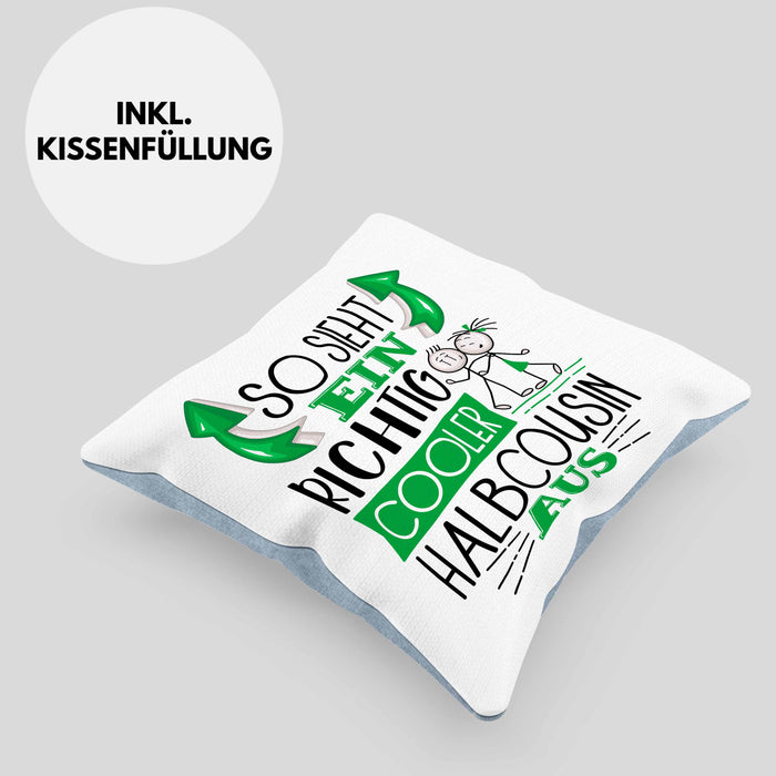 So Sieht Ein Richtig Cooler Halbcousin Aus Geschenk Kissen mit Füllung 40x40 Lustiger Spruch Geschenkidee (Grau) Blau Trendation
