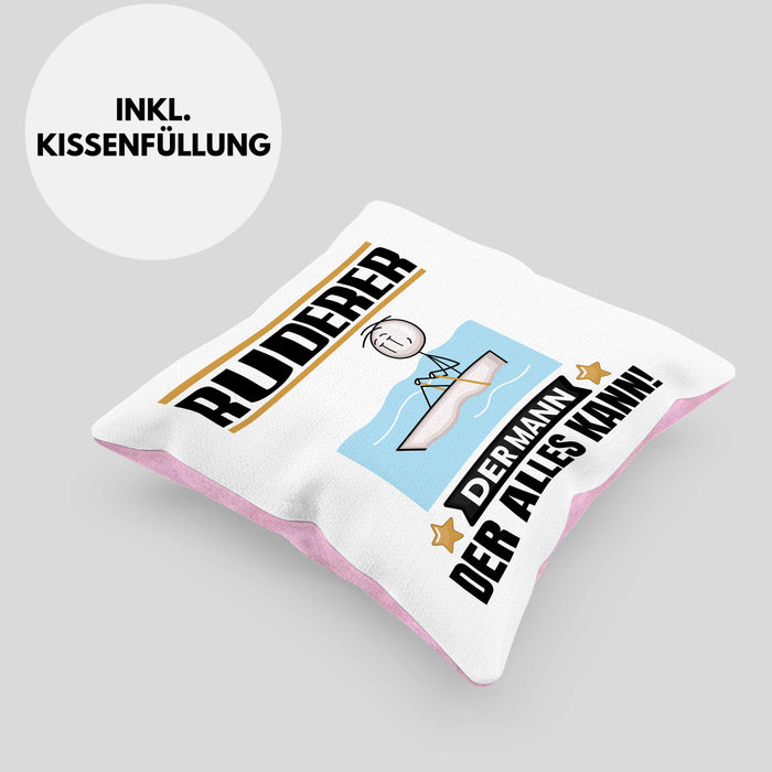 Ruderer Kissen mit Füllung 40x40 Geschenk für Ruderer Der Mann Der Alles Kann Geschenkidee zum Geburtstag (Grau) Rosa Trendation