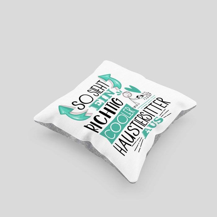 Haustiersitter Kissen mit Füllung 40x40 So Sieht Ein Richtig Cooler Haustiersitter Aus Geschenk Lustiger Spruch Geschenkidee (Grau) Grau Trendation