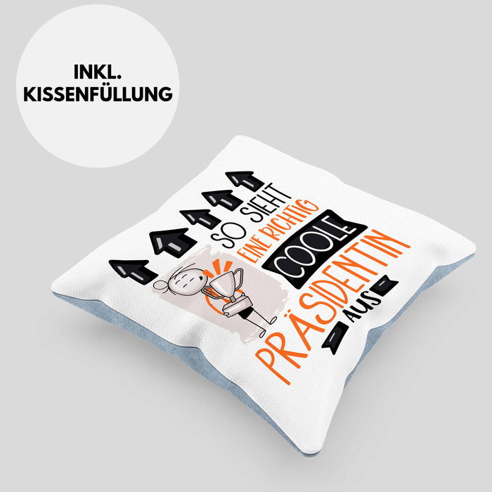 Präsidentin Geschenk Kissen mit Füllung 40x40 Lustig Geschenkidee für Präsidentin Geburtstag So Sieht Eine Richtig Coole Präsidentin Aus Frauen Spruch (Grau) Blau Trendation