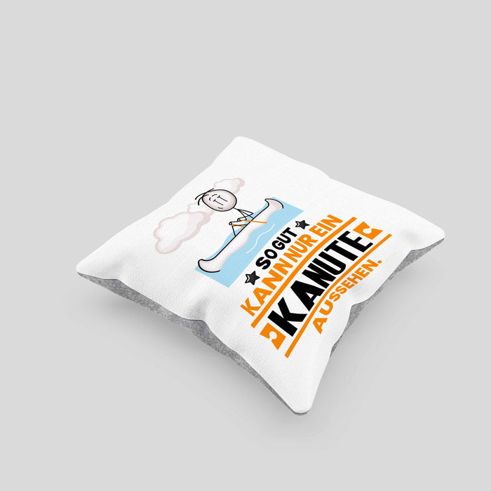 Kanute Geschenk Kissen mit Füllung 40x40 So Gut Kann Nur Ein Kanute Aussehen Geschenkidee (Grau) Grau Trendation