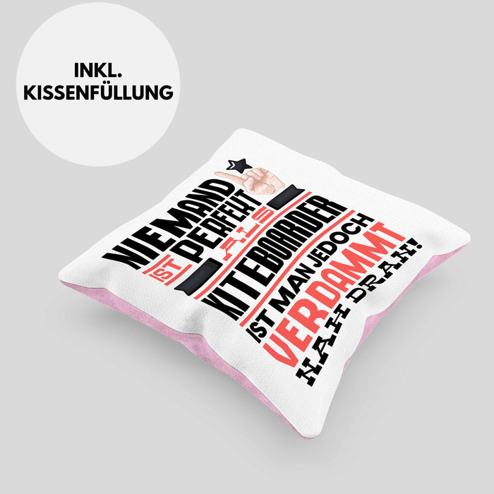 Kiteboarder Geschenk Kissen mit Füllung 40x40 Lustige Geschenkidee für Kiteboarder Geburtstag Niemand Ist Perfekt Aber Als Kiteboarder Ist Man Nah Dran (Grau) Rosa Trendation