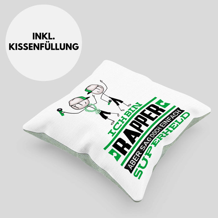 Rapper Geschenk Kissen mit Füllung 40x40 Ich Bin Rapper Aber Sag Doch Einfach Superheld Lustige Geschenkdiee für Rapper (Grau) Grün Trendation