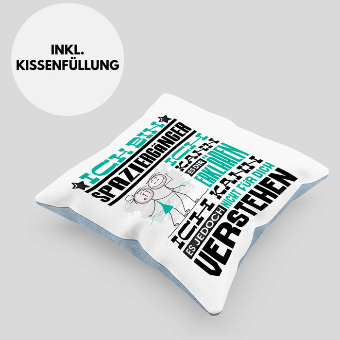 Spaziergänger Geschenk Kaffee-Kissen mit Füllung 40x40 Geschenkidee für Spaziergänger Ich Bin Spaziergänger Ich Kann Es Dir Erklären Jedoch Nicht Für Dich Verstehen Spruch Lustig (Grau) Blau Trendation