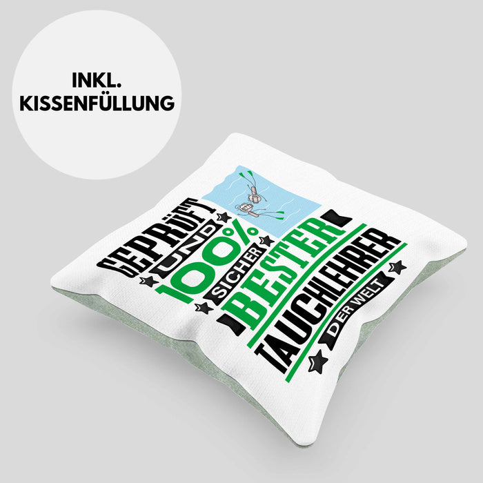 Tauchlehrer Geschenk Lustiger Spruch für Tauchlehrer Geschenkidee Bester Tauchlehrer Der WeltKissen mit Füllung 40x40 (Grau) Grün Trendation