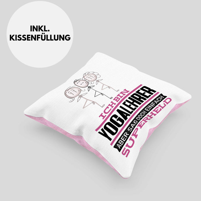 Yogalehrer Geschenk Kissen mit Füllung 40x40 Ich Bin Yogalehrer Aber Sag Doch Einfach Superheld Lustige Geschenkdiee für Yogalehrer (Grau) Rosa Trendation