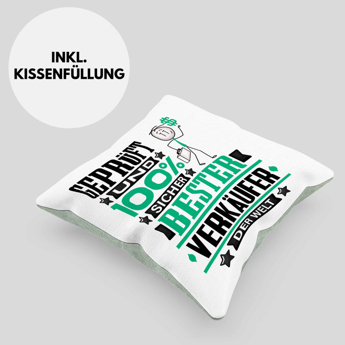 Verkäufer Geschenk Lustiger Spruch für Verkäufer Geschenkidee Bester Verkäufer Der WeltKissen mit Füllung 40x40 (Grau) Grün Trendation