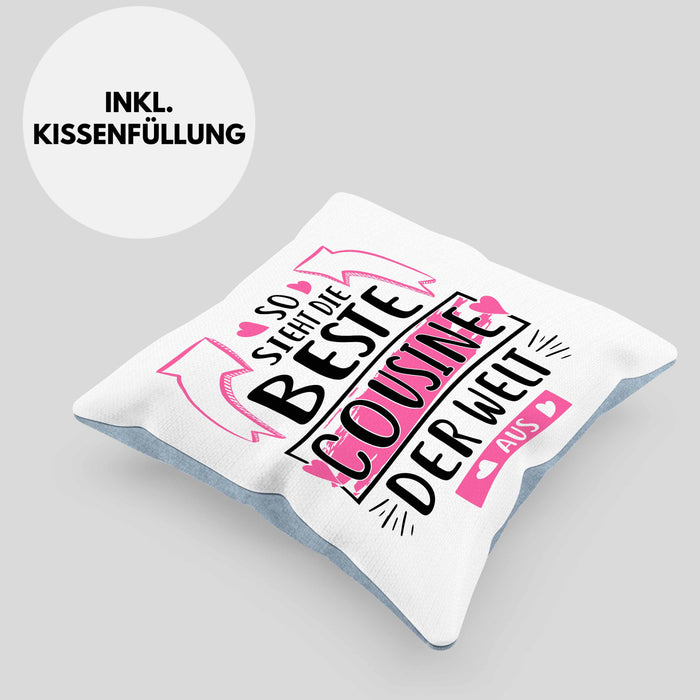 Cousine Kissen mit Füllung 40x40 Geschenk So Sieht Die Beste Cousine Der Welt Aus Geschenkidee (Grau) Blau Trendation