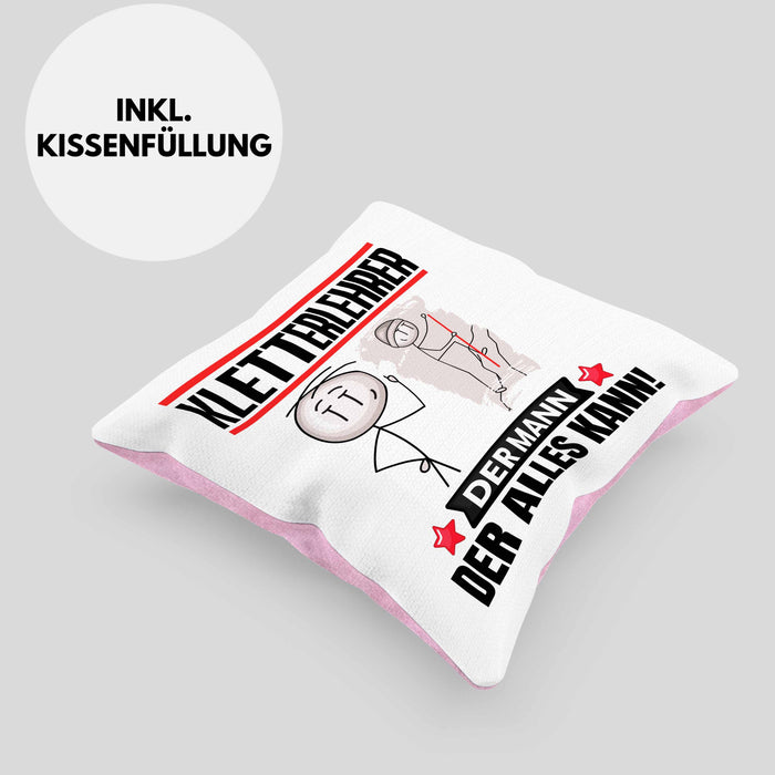 Kletterlehrer Kissen mit Füllung 40x40 Geschenk für Kletterlehrer Der Mann Der Alles Kann Geschenkidee zum Geburtstag (Grau) Rosa Trendation
